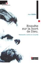 Enquête sur la mort de dieu