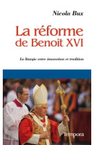 La réforme de benoît xvi