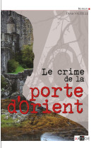 Le crime de la porte d'orient