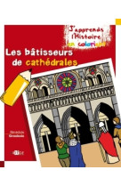 Coloriage - les bâtisseurs de cathédrales