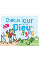 Chaque jour avec dieu 2012