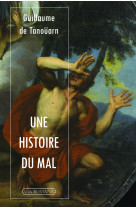 Une histoire du mal