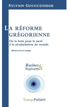 La réforme grégorienne