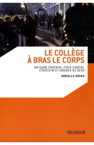 College a bras le corps (le)