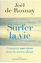 Surfer la vie