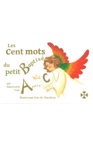 Les cent mots du petit baptisé