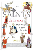 Saints de france tome 1