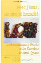 Avec jésus, pauvre et humilié