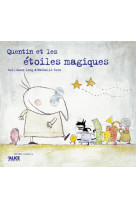 Quentin et les étoiles magiques