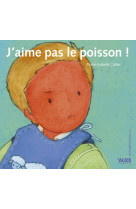 J'aime pas le poisson