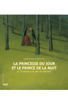 La princesse du jour et le prince de la nuit