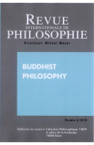 Revue internationale de philosophie 253 (3-2010) buddhist philosophy