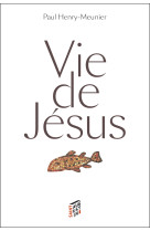 Vie de jésus