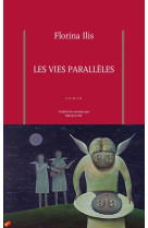 Les vies parallèles