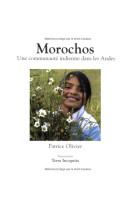 Morochos, une communauté indienne dans les andes