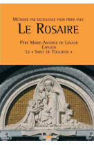 Méthode par excellence pour prier le rosaire