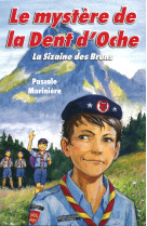 Le mystère de la dent d'oche (la sizaine des bruns 2)