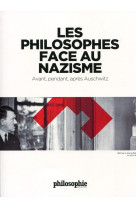 Les philosophes face au nazisme - avant, pendant, après ausc