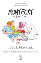 Montfort aujourd'hui... c'est la miséricorde - grignion de montfort avec jean-paul ii et le pape fra