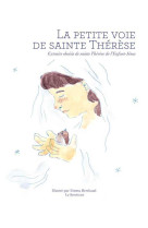 La petite voie de sainte thérèse