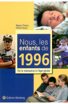 Nous, les enfants de 1996