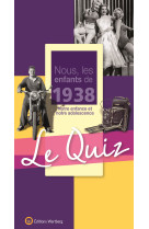 Quiz nous les enfant 1938