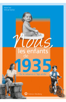 Nous, les enfants de 1935