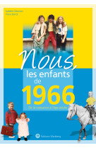 Nous, les enfants de 1966