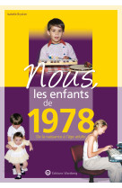 Nous, les enfants de 1978