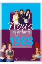 Nous, les enfants de 1988