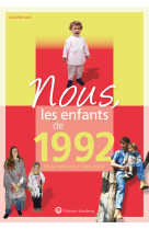 Nous, les enfants de 1992