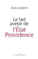 Le bel avenir de l'etat providence