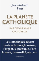 La planète catholique