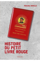 Histoire du petit livre rouge