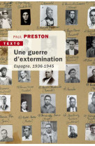 Une guerre d'extermination