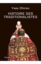 Histoire des traditionalistes