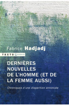 Dernières nouvelles de l'homme (et de la femme aussi)