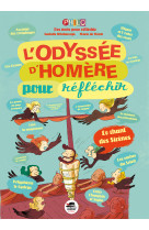 Odyssee d'homere pour reflechir (l')