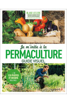 Je m'initie à la permaculture