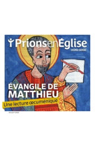 Lire l'évangile selon saint matthieu