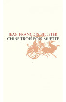 Chine trois fois muette