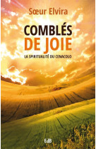 Comblés de joie