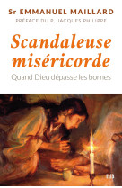 Scandaleuse miséricorde