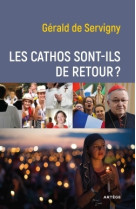 Les cathos sont-ils de retour ?