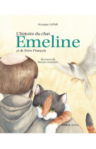 L'histoire du chat emeline et de frère françois