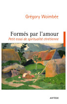 Formés par l'amour