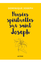 Pensées spirituelles sur saint joseph