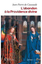 L'abandon à la providence divine