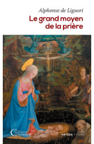 Le grand moyen de la prière