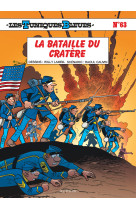 Les tuniques bleues - tome 63 - la bataille du cratère